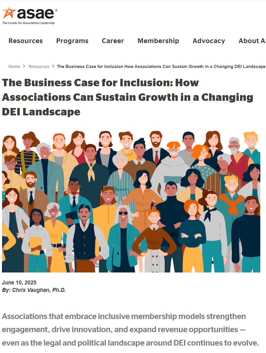 The Business Case for Inclusion: How Associations Can Sustain Growth in a Changing DEI Landscape (ASAE)