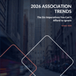 2026 Association Trends Six Imperatives You Can't Ignore